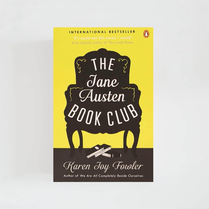 The Jane Austen Club · Karen Joy Fowler (Penguin Books)