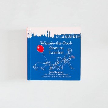 Winnie-the-Pooh Goes To London · Jane Riordan (Egmont Books)
