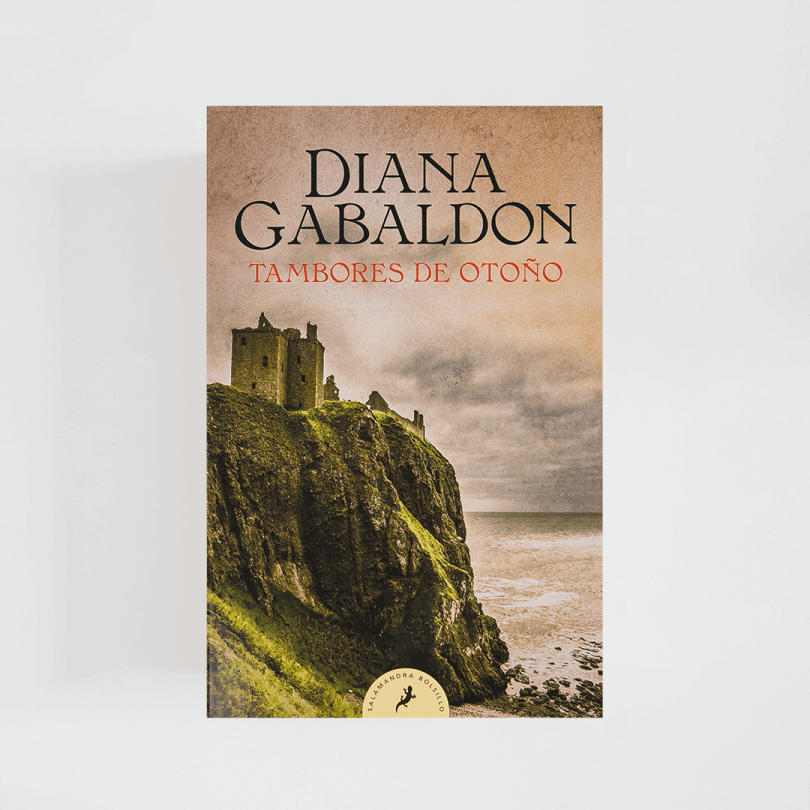 Outlander IV · Tambores de otoño (Diana Gabaldon)