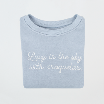 Sudadera · Lucy in the sky with croquetas