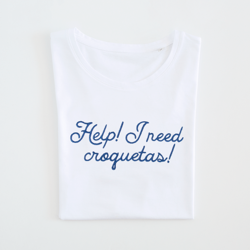 Camiseta · Help! I need croquetas!
