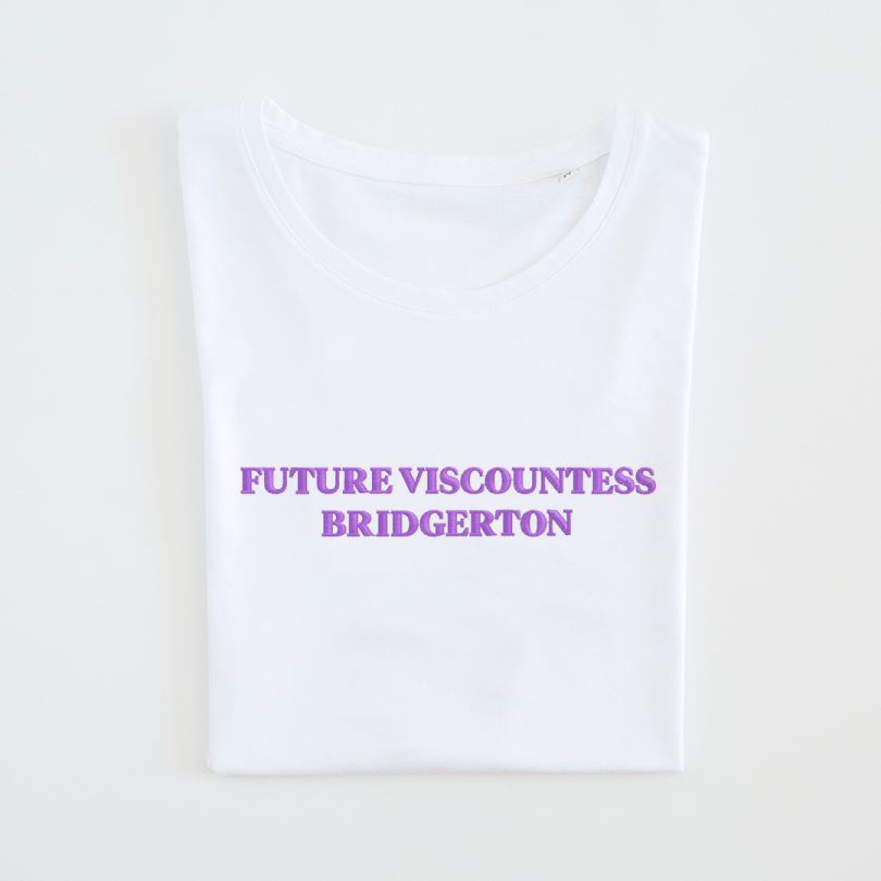 Camiseta · Future Viscountess Bridgerton