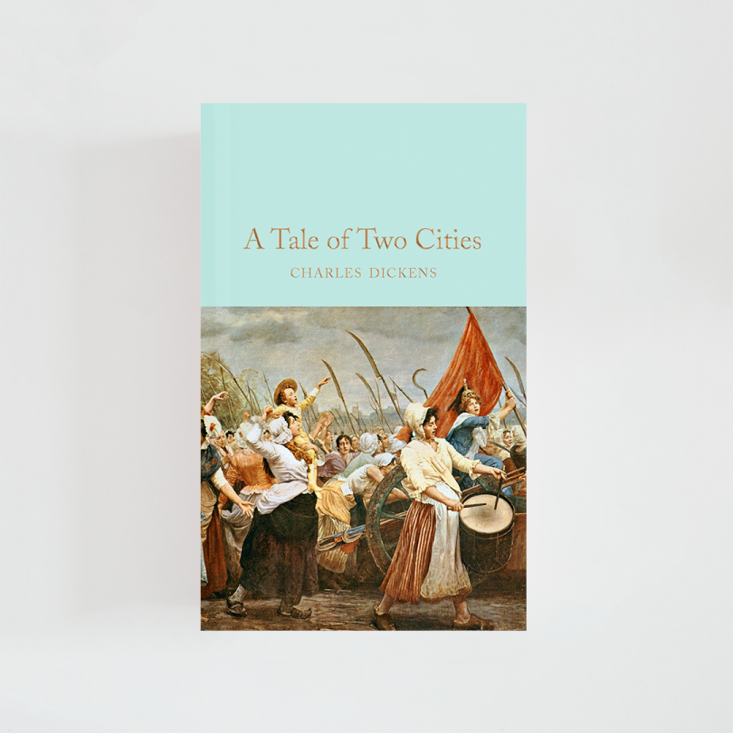A Tale of Two Cities · Charles Dickens (Collector’s Library)