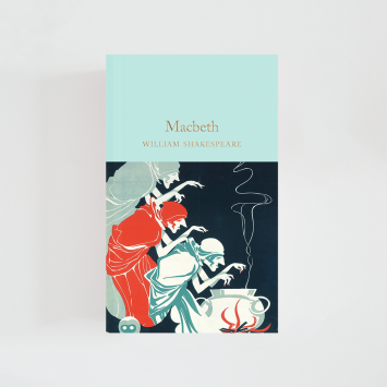 Macbeth · William Shakespeare (Collector’s Library)