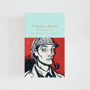 A Study in Scarlet & The Sign of the Four · Arthur Conan Doyle (Collector's Library)