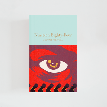 Nineteen Eighty-Four · George Orwell (Collector's Library)