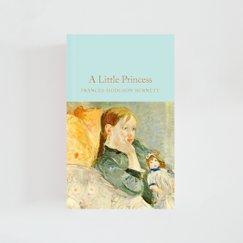 A Little Princess · Frances Hodgson Burnett (Collector's Library)