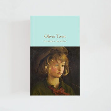 Oliver Twist · Charles Dickens (Collector's Library)