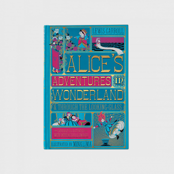 Alice's Adventures in Wonderland and Through the Looking-Glass · Lewis Carroll (Harper Design)