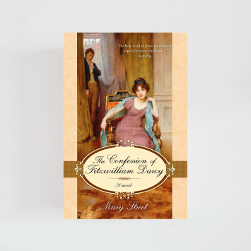 The Confession of Fitzwilliam Darcy · Mary Street (The Berkley Publishing Group)