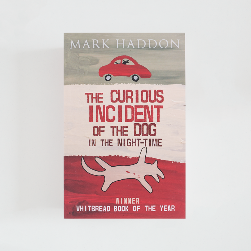 The Curious Incident of the Dog in the Night-Time · Mark Haddon (Red Fox)
