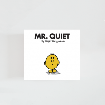 Mr. Quiet · Roger Hargreaves (Mr. Men)