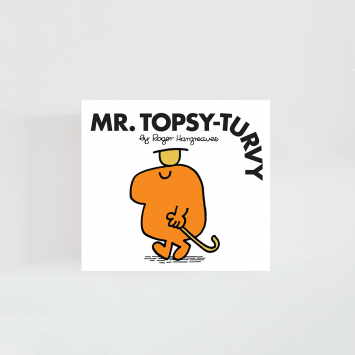 Mr. Topsy-Turvy · Roger Hargreaves (Mr. Men)