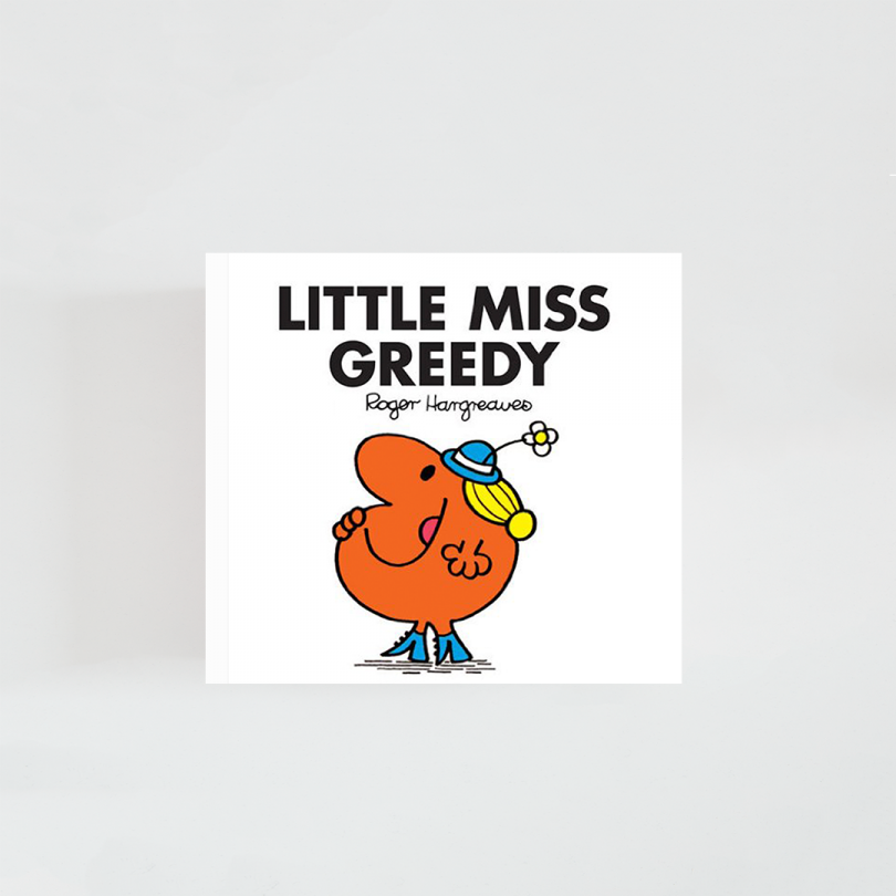 Little Miss Greedy · Roger Hargreaves (Little Miss)
