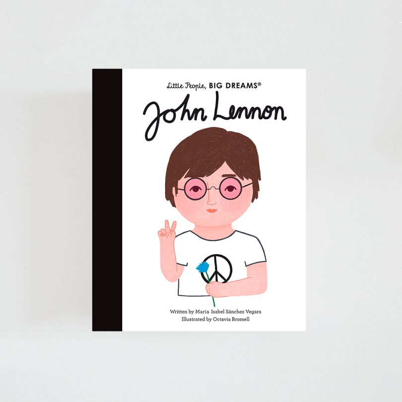John Lennon · Little People, Big Dreams (Frances Lincoln)