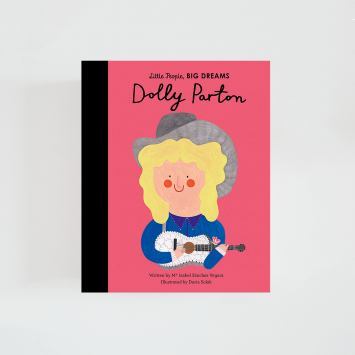 Dolly Parton · Little People, Big Dreams (Frances Lincoln)