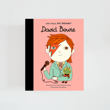 David Bowie · Little People, Big Dreams (Frances Lincoln)