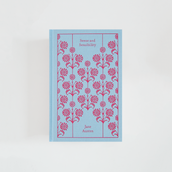 Sense and Sensibility · Jane Austen (Penguin Clothbound Classics)