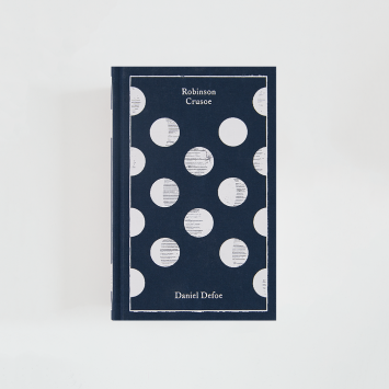 Robinson Crusoe · Daniel Defoe (Penguin Clothbound Classics)