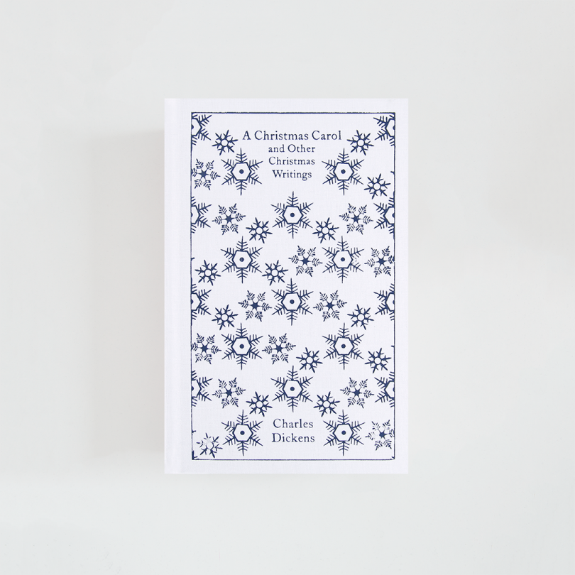 A Christmas Carol and Other Christmas Writings · Charles Dickens (Penguin Clothbound Classics)