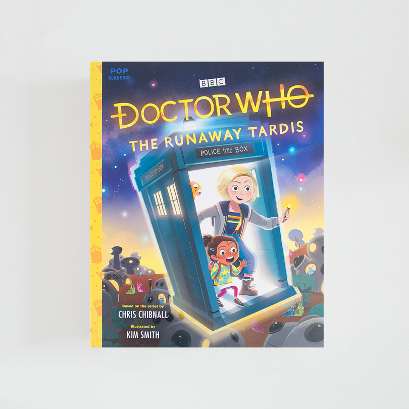 Doctor Who: The Runaway Tardis · Kim Smith (Pop Classics)