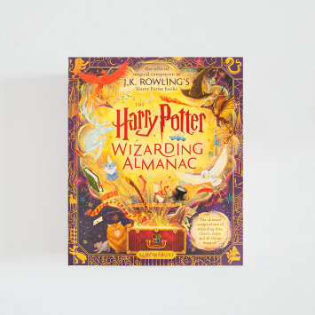 The Harry Potter Wizarding Almanac · J.K. Rowling (Bloomsbury Children's Books)
