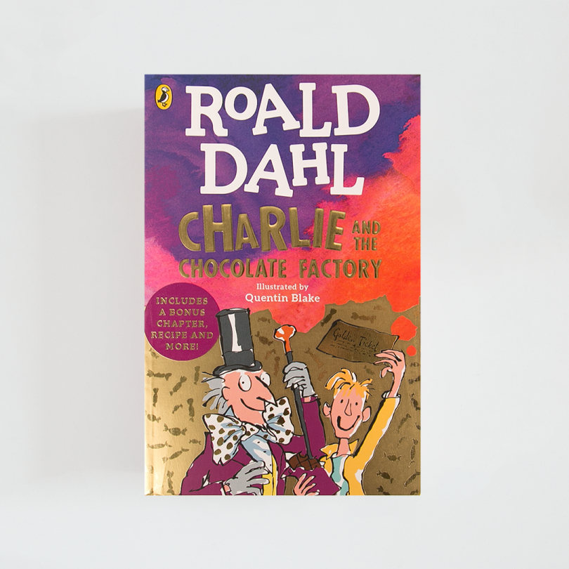 Charlie and the Chocolate Factory · Roald Dahl (Penguin Books)
