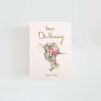 Mrs Dalloway · Virginia Woolf (Wordsworth Collector's Editions)