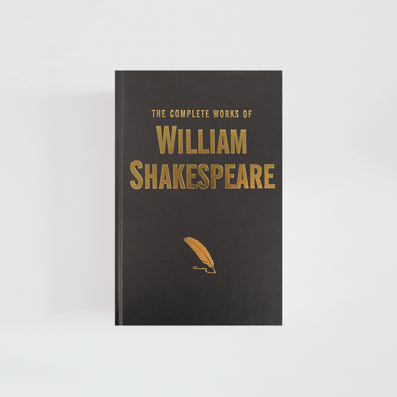 The Complete Works of William Shakespeare · William Shakespeare (Wordsworth Library Collection)