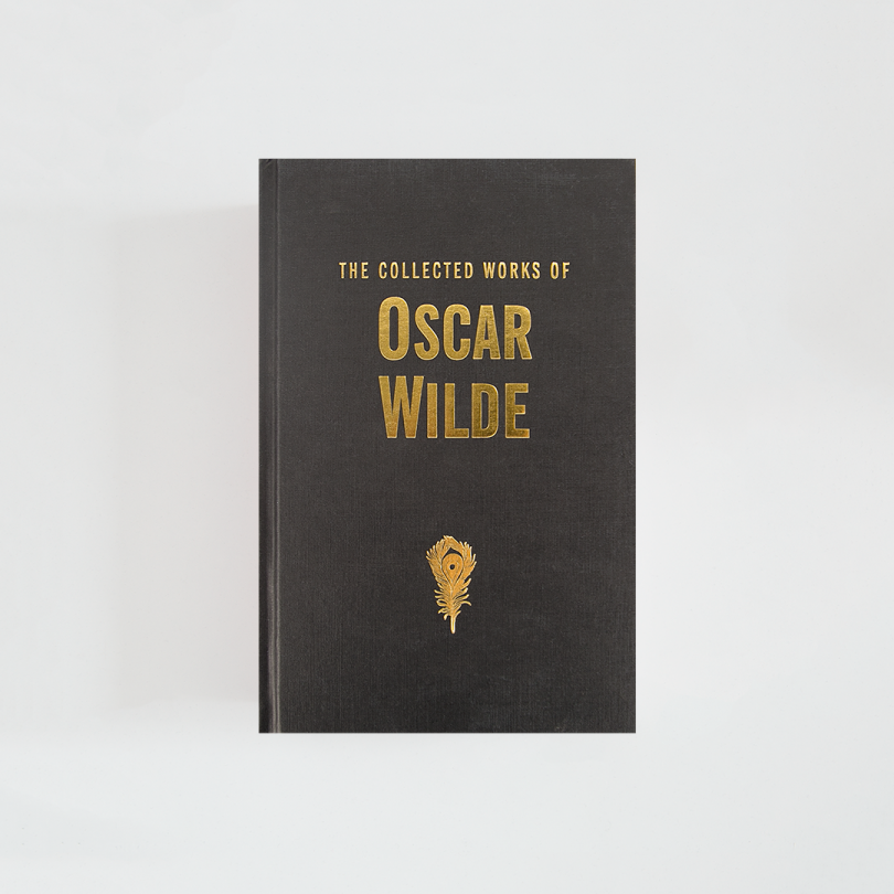 The Collected Works of Oscar Wilde · Oscar Wilde (Wordsworth Library Collection)