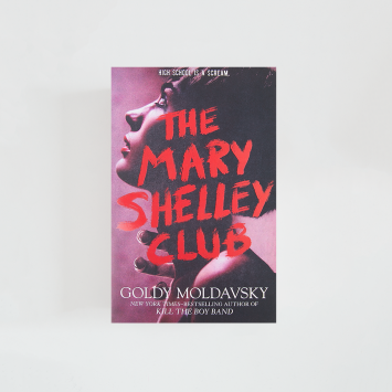 Mary Shelley Club · Goldy Moldavsky (Henry Holt Books)