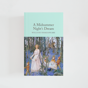 A Midsummer Night's Dream · William Shakespeare (Collector's Library)