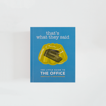 The Little Guide to The Office · That's What They Said (Orange Hippo!)