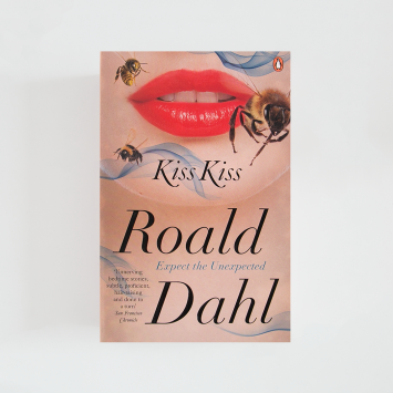 Kiss Kiss · Roald Dahl (Penguin Books)