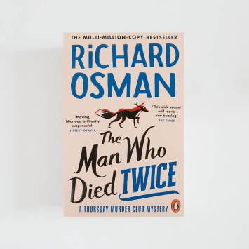 The Thursday Murder Club: The Man Who Died Twice 2 · Richard Osman (Penguin)