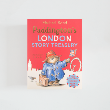 Paddington's London Story Treasury · Michael Bond (HarperCollins)