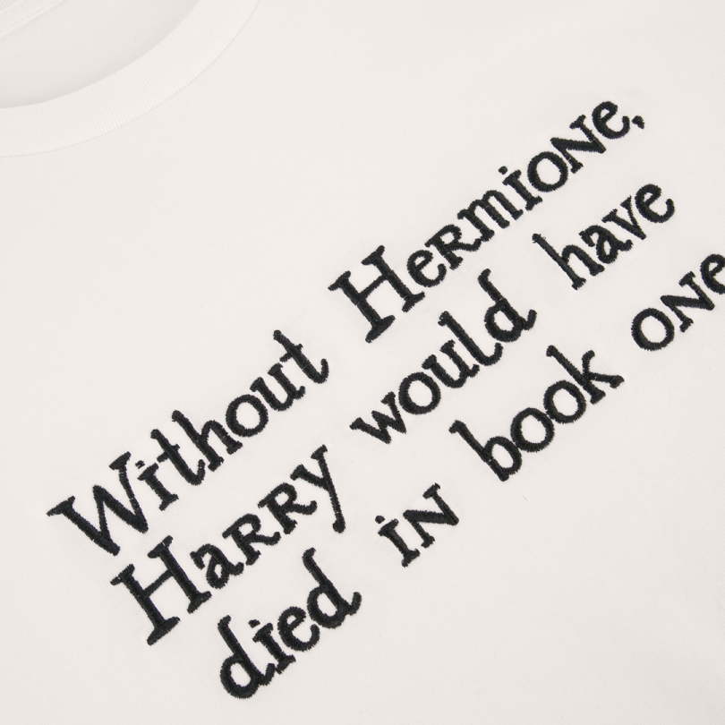 Camiseta · Without Hermione, Harry would have died in book one