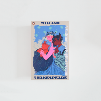 A Midsummer Night's Dream · William Shakespeare (The Staged Collection)
