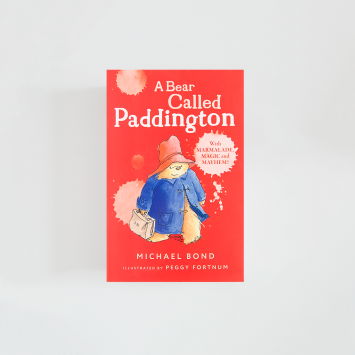 A Bear Called Paddington · Michael Bond (HarperCollins)