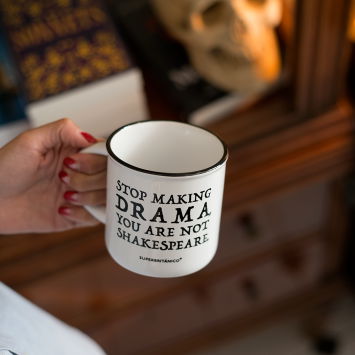 Taza · Stop making drama, you are not Shakespeare