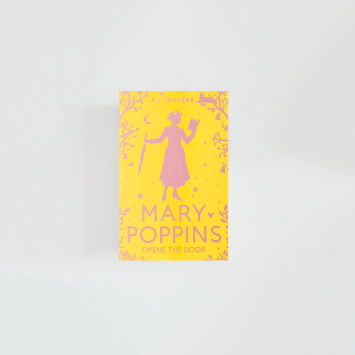 Mary Poppins Opens The Door · P.L. Travers (HarperCollins)