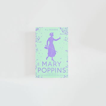 Mary Poppins In Cherry Tree Lane & Mary Poppins and The House Next Door · P.L. Travers (HarperCollins)