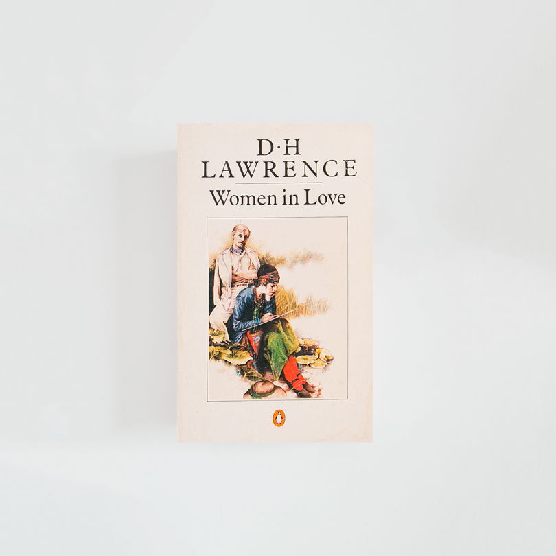 Women in Love · D.H Lawrence (Penguin Books)