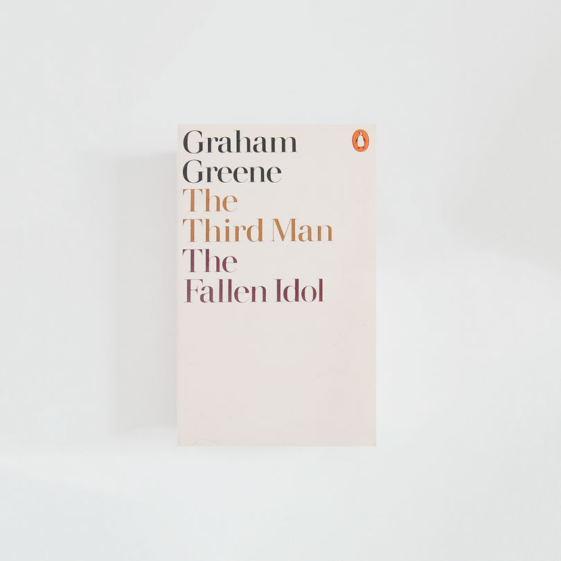 The Third Man and The Fallen Idol · Graham Greene (Penguin Books)