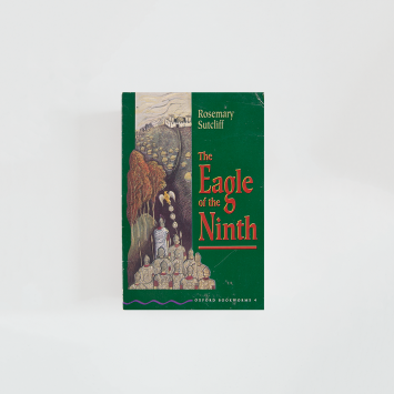 The Eagle of the Ninth · Rosemary Sutcliff (Oxford Bookworms)